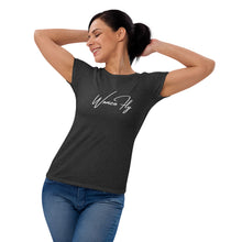 Load image into Gallery viewer, Women Fly -  short sleeve t-shirt

